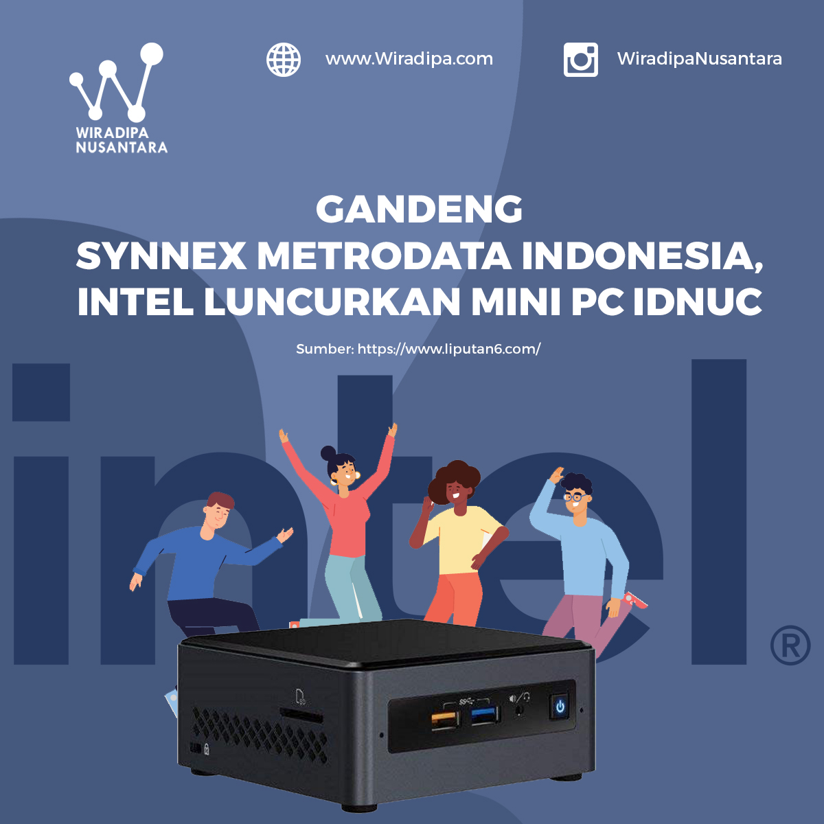 Gandeng Synnex Metrodata Indonesia, Intel Luncurkan Mini PC IDNUC Images
