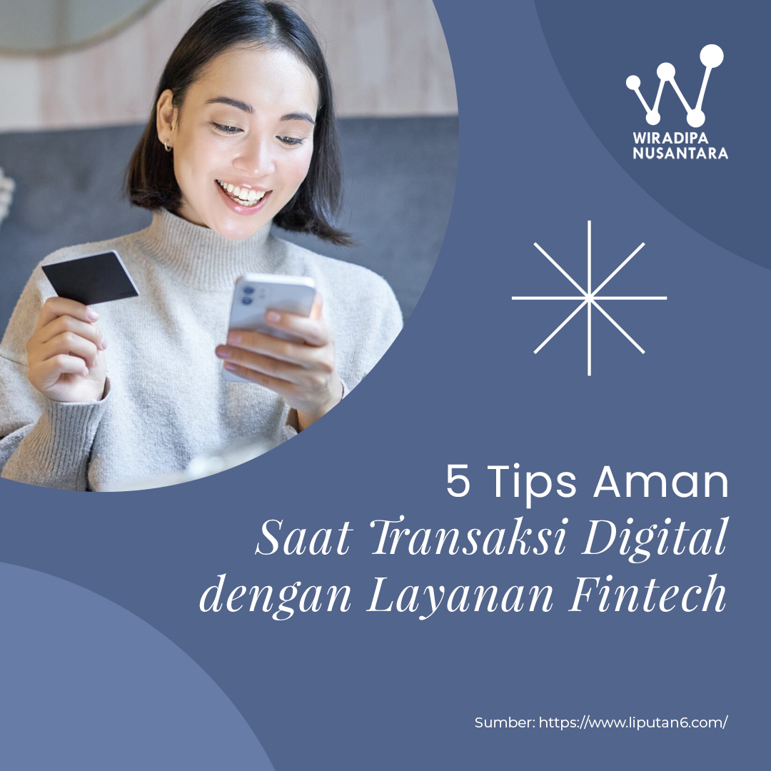 5 Tips Aman Saat Transaksi Digital dengan Layanan Fintech images