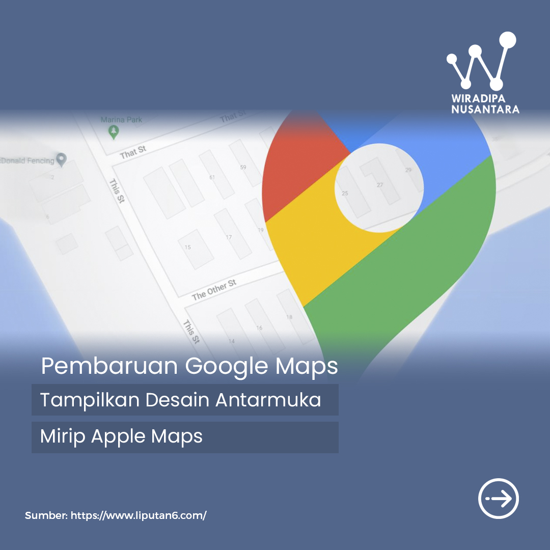 Pembaruan Google Maps Tampilkan Desain Antarmuka Mirip Apple Maps Images