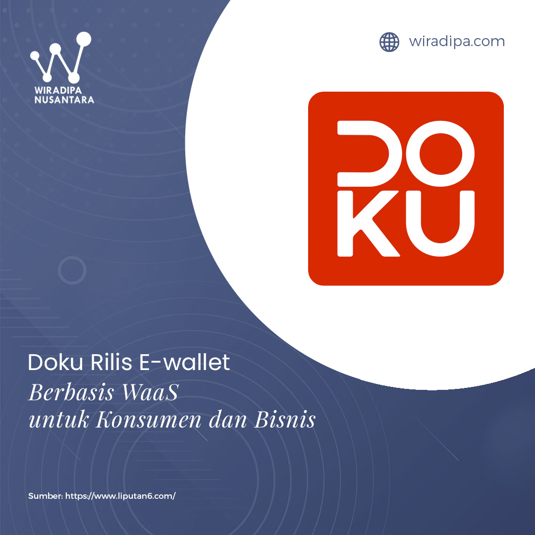 Doku Launches WaaS-Based E-Wallet for Consumers and Businesses images
